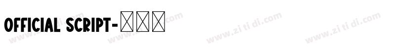 OFFICIAL SCRIPT字体转换
